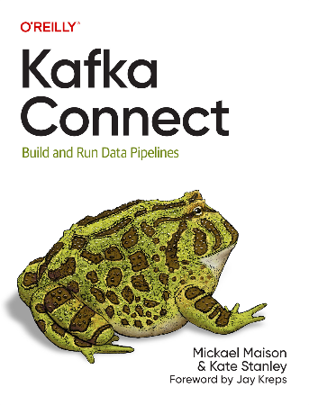 Cover: Kafka Connect - Mickael  Maison