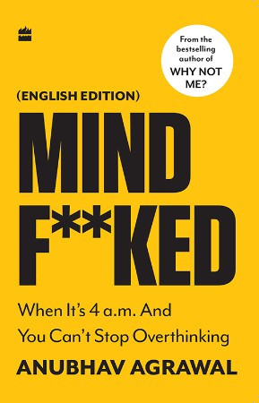 Cover: Mindf**ked - Anubhav Agrawal