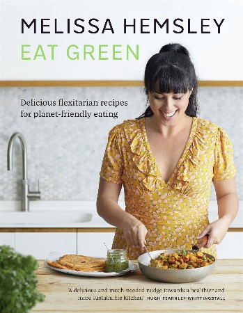 Cover: Eat Green - Melissa Hemsley