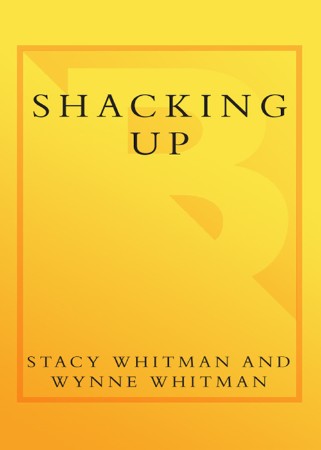 Cover: Shacking Up - Stacy Whitman