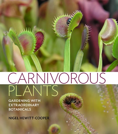 Cover: Carnivorous Plants - Nigel Hewitt-Cooper