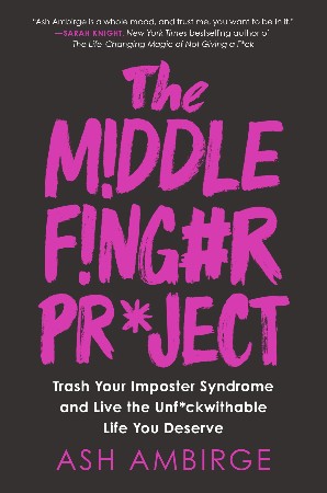 Cover: The Middle Finger Project - Ash Ambirge
