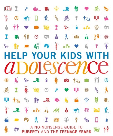 Cover: Help Your Kids with Adolescence - DK