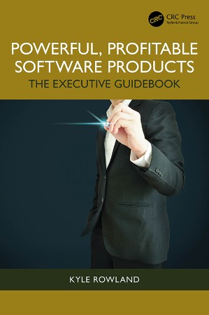 Cover: Powerful, Profitable Software Products - Rowland