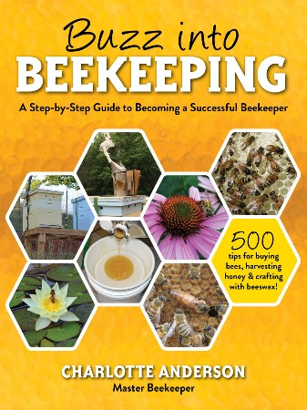 Cover: Buzz Into Beekeeping - John A. Tonna