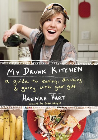 Cover: My Drunk Kitchen - Hannah Hart