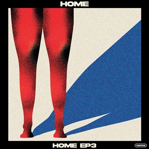 HOME - HOME EP3 [EP] (2025)