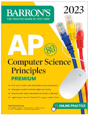 Cover: AP Computer Science Principles Premium, 2023 - Seth Reichelson