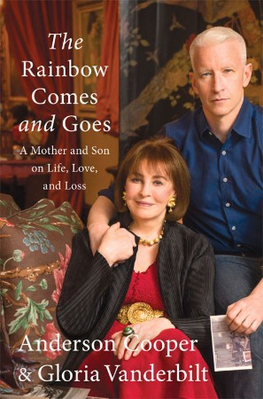 Cover: The Rainbow Comes and Goes - Anderson Cooper