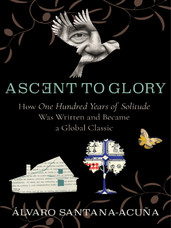 Cover: Ascent to Glory - &Aacute;lvaro Santana-Acu&ntilde;a