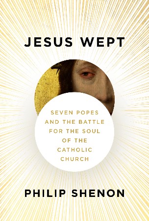Cover: Jesus Wept - Philip Shenon