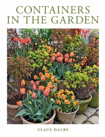 Cover: Containers in the Garden - Claus Dalby