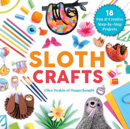 Cover: Sloth Crafts - Ellen Deakin