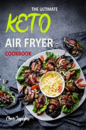 Cover: Keto Air Fryer Cookbook - Brandon Hearn