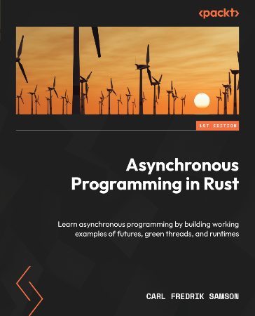 Cover: Asynchronous Programming in Rust - Carl Fredrik Samson