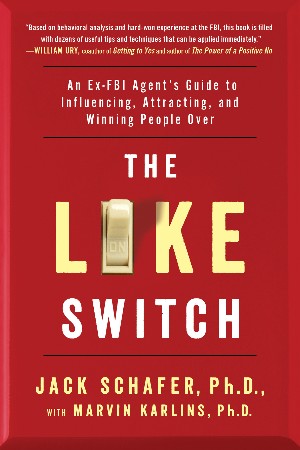 Cover: The Like Switch - Jack Schafer PhD