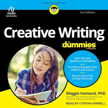 Cover: Creative Writing for Dummies, 2nd Edition - Maggie Hamand PhD