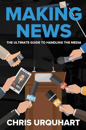 Cover: Making News - Chris Urquhart