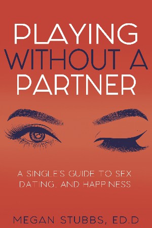 Cover: Playing Without a Partner - Megan Stubbs