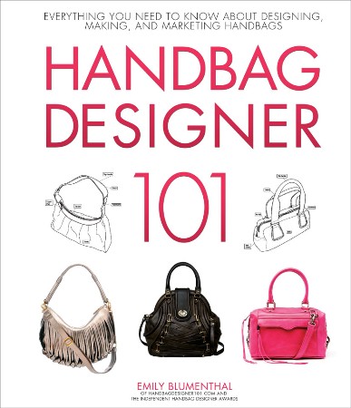 Cover: Handbag Designer 101 - Emily Blumenthal