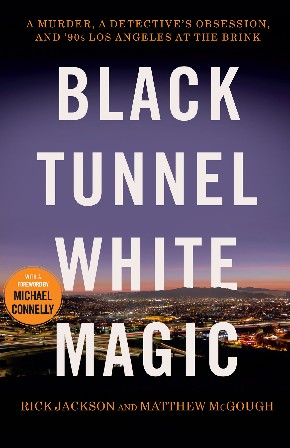 Cover: Black Tunnel White Magic - Rick Jackson