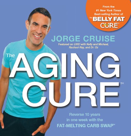 Cover: The Aging Cure - Jorge Cruise