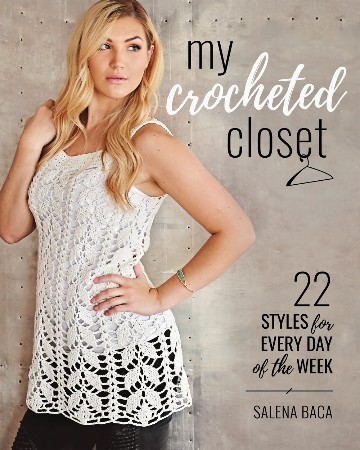 Cover: My Crocheted Closet - Salena Baca