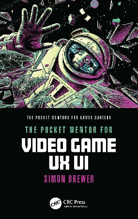 Cover: The Pocket Mentor for Video Game UX UI - Brewer
