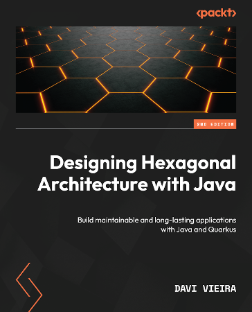 Cover: Designing Hexagonal Architecture with Java - Davi Vieira