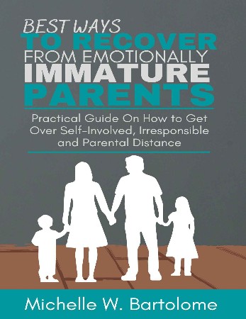 Cover: Emotionally Immature Parents - Karen Susan Parker