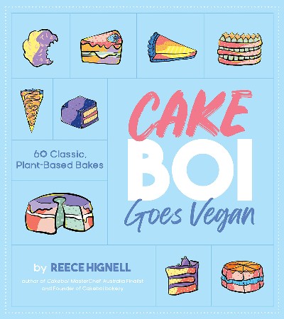 Cover: Cakeboi Goes Vegan - Reece Hignell
