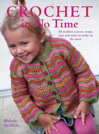 Cover: Crochet In No Time - Melody Griffiths