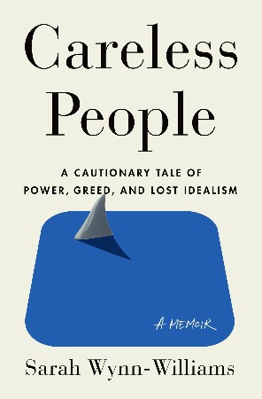 Cover: Careless People - Sarah Wynn-Williams