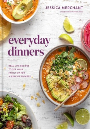 Cover: Everyday Dinners: Real - Jessica Merchant
