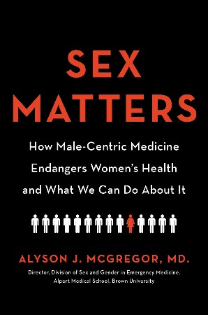 Cover: Sex Matters - Dr Alyson McGregor
