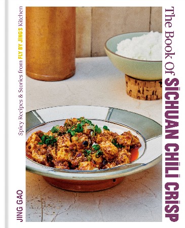 Cover: The Book of Sichuan Chili Crisp - Jing Gao