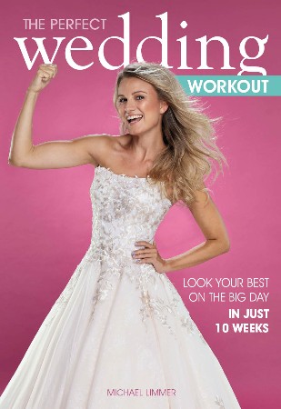 Cover: The Perfect Wedding Workout - Michael Limmer