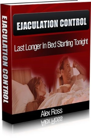 Cover: The Best Guide to Last Longer in Bed - Bruce Maxwell