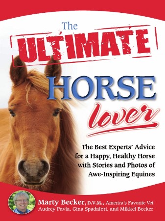 Cover: The Ultimate Horse Lover - Marty Becker