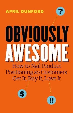 Cover: Obviously Awesome - April Dunford