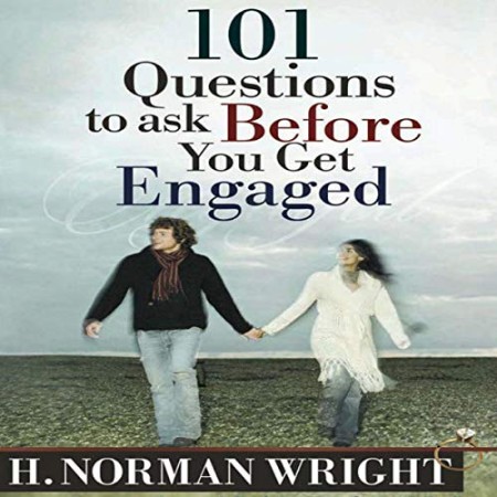 Cover: 101 Questions to Ask Before You Get Engaged - H. Norman Wright