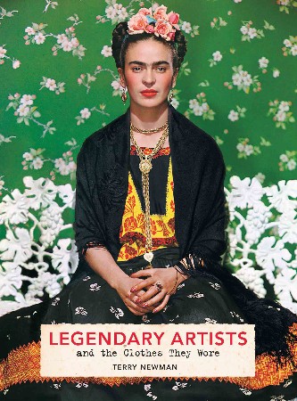 Cover: Legendary Artists and the Clothes They Wore - Terry Newman
