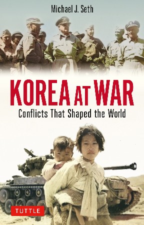 Cover: Korea at War - Michael J. Seth