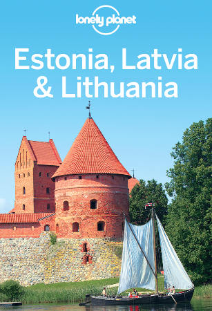 Cover: Estonia, Latvia & Lithuania Travel Guide - Lonely Planet