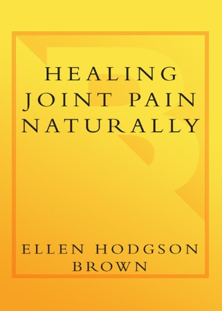 Cover: Healing Joint Pain Naturally - Ellen Hodgson Brown