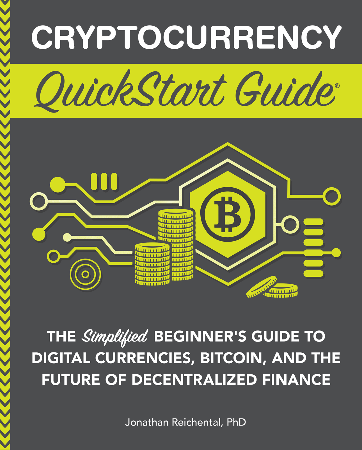 Cover: Cryptocurrency QuickStart Guide - Jonathan Reichental