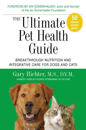 Cover: The Ultimate Pet Health Guide - Gary Richter