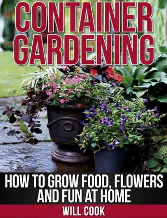 Cover: Container Gardening - Dion Rosser