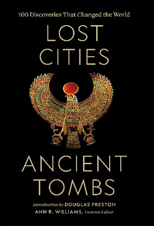 Cover: Lost Cities, Ancient Tombs- editor
