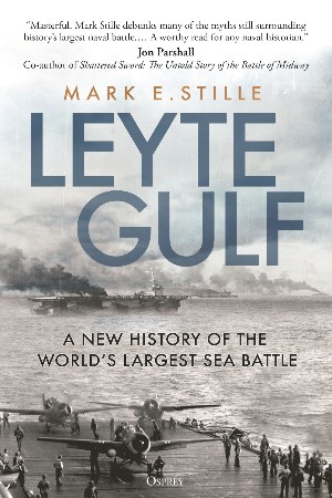 Cover: Leyte Gulf - Mark E. Stille